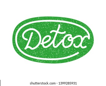 Green sticker with Detox hand drawn lettering inscription. Cleaner production sign. Environmentally friendly product stamp. Waste manufacture mark. Natural healthy food label design. EPS 10 vector