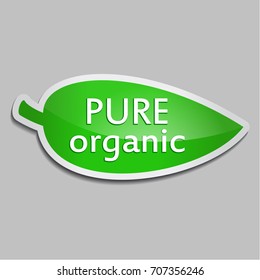 Green sticker Pure organic. Vector Natural product icon for packaging design, web-design, advertising booklets, Bio logo creation, natural product design. Organic natural cosmetic and food label.