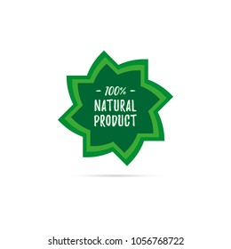 Green sticker with text 100% natural product. Sticker isolated on white background. Vector illustration.