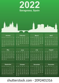 Green stylish 2022 year calendar with cityscape panorama of the city of Saragossa, Spain