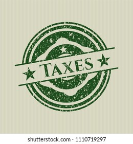 Green Taxes gruGreen Taxes distressed rubber stampnge seal