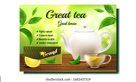 Green Tea Creative Promo Advertising Poster Vector. Tea Cup, Teapot, Lemon Piece, Package And Plant Leaf On Wooden Table. Herbal Energy Drink Concept Template Realistic 3d Illustration