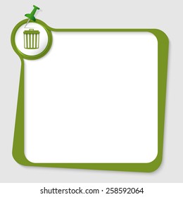 green text box with pushpin and trashcan