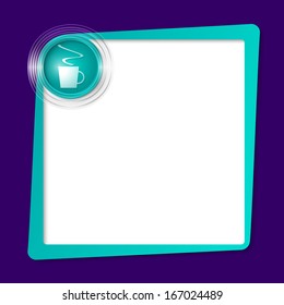 green text frame and transparent circles with cup of coffee
