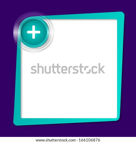green text frame and transparent circles with plus sign