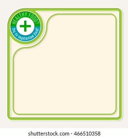 Green text frame for your text and the words Try to vegetarian food