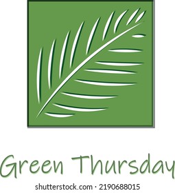 Green Thursday, One of holy week, Easter 