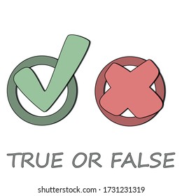 Green tick symbol and red cross sign in a circle. Icons for quiz evaluation. Vector.