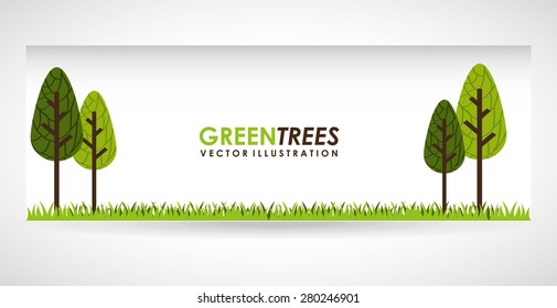 green trees design, vector illustration eps10 graphic 