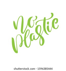 Green vector calligraphic phrase No plastic. lettering text logo for ecology design. Eco concept.
