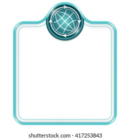 Green vector frame for your text and globe icon