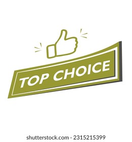 green vector illustration banner top choice with thumbs up