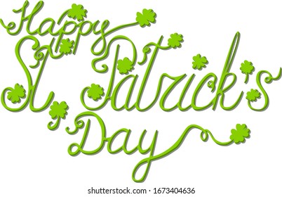 green vector Patrick day lettering - happy st. Patrick's day, with shamrock