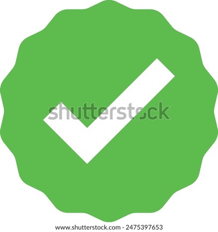Green verified tick icon . Green check mark badge approve icon . Vector illustration