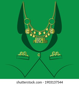 Green vest and gold beads with slogan irish princess and clover. Print for girls t shirt. St Patrick's day vector illustration.
