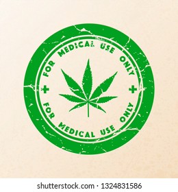 Green vintage textured VECTOR  "For Medical Use Only" marijuana product symbol stamps on paper background. Sticker. 