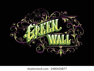 GREEN WALL lettering custom style design