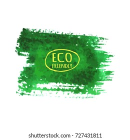 Green watercolor brush stroke isolated on white background with Eco Friendly lettering. Hand drawn painting. Green vector logo, label, textured emblem, banner.