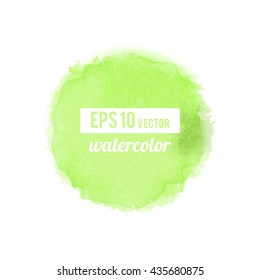 Green watercolor-like fully vector round stain isolated on white background. Stain can be used for wallpaper, website background, wrapping paper and so on. Watercolor design.