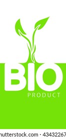 Green and white BIO logo concept, vertical orientation, white font bio and light green sprout, inscription product in right