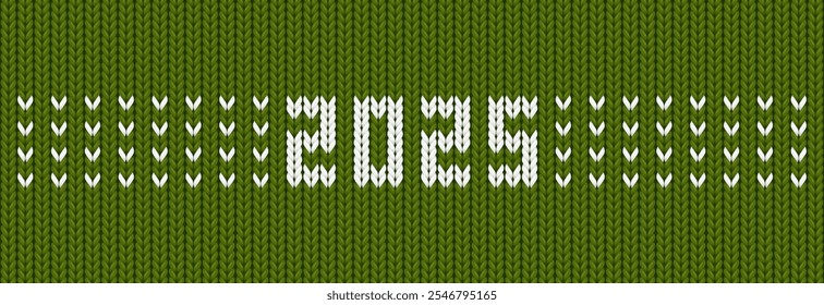 Green winter background with 2025 knit pattern. Wool fabric texture for Happy New Year and Christmas holidays. Nordic knitting banner with year number. 2025 embroidery on cloth, vector illustration