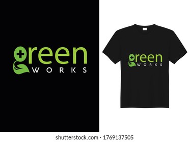 Trabajos verdes, diseño de camisetas vectoriales, ilustración, diseño de texto