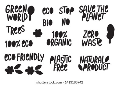 Green world, save the planet, organic, zero waste, natural, eco. Text design set on a theme environmental, zero waste. For labels, logos, prints, posters, cards, promotion, food, cafe, eco materials