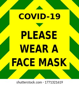 Green and yellow vector graphic, requesting that people use a face mask for the protection of everybody in order to stop the spread of the covid-19.