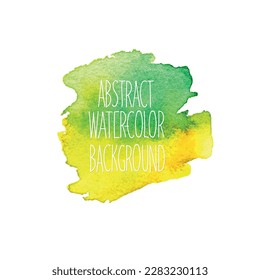 Green yellow watercolor hand drawn paper texture stain. Water wet brush paint abstract artistic element for design, scrapbook, decoration, cover, template