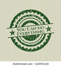 Green You Can do Everything distress rubber stamp