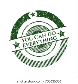 Green You Can do Everything distress rubber stamp