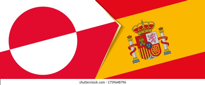 Greenland and Spain flags, two vector flags symbol of relationship or confrontation.