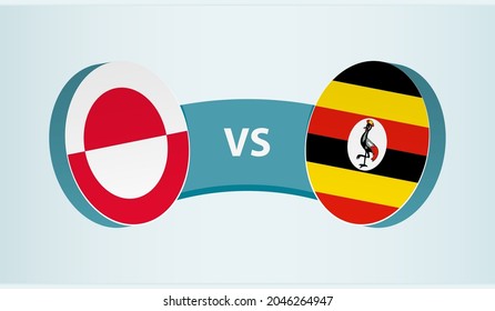 Greenland versus Uganda, team sports competition concept. Round flag of countries.