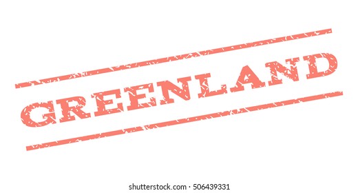 Greenland watermark stamp. Text caption between parallel lines with grunge design style. Rubber seal stamp with dirty texture. Vector salmon color ink imprint on a white background.