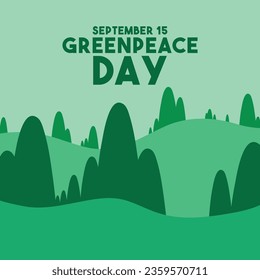 Greenpeace Day design vector. September 15. Flat design vector. Poster, banner, card, background. Eps 10.