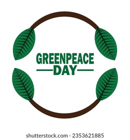 Greenpeace Day Vector Template Design Illustration. Suitable for greeting card, poster and banner