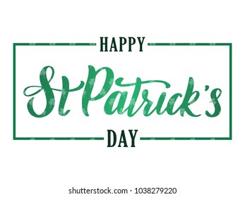 Greeting banner with handwritten elegant brush lettering composition of Happy St. Patrick's Day on white background. Vector illustration.