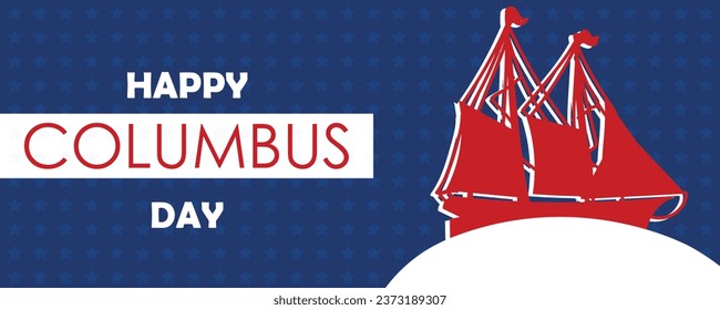 Greeting banner for Happy Columbus Day with ship