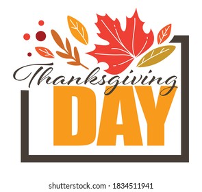 Greeting banner thanksgiving day, american holiday celebration. Thankfulness and gratitude, october seasonal event in usa. Autumnal fall season, decorative dry maple leaves, vector in flat style