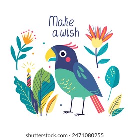 Greeting birthday card with bright exotic bird and flowers illustration in flat style and make a wish lettering