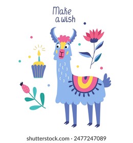 Greeting birthday card with funny funky lama with cake with candle and  colorful flowers. Vector illustration in flat style and make a wish hand drawn lettering