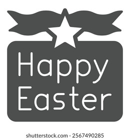 Greeting board with ribbon solid icon, easter holiday concept. Vector graphics. Happy easter text sign on white background, glyph style icon for mobile or web design