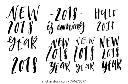 Greeting calligraphy set, Hello 2018 Happy New Year. Black numbers and letters, hand drawn lettering on white background. Vector illustration