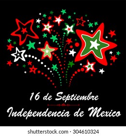 Greeting card. "16 de Septiembre, dia de independencia de Mexico" - September 16 Mexican independence day spanish text.  Vector Illustration