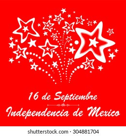 Greeting card. "16 de Septiembre, dia de independencia de Mexico" - September 16 Mexican independence day spanish text.  Vector Illustration