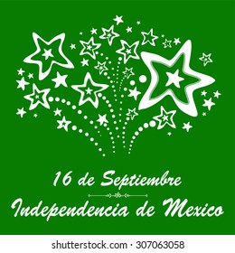 Greeting card. "16 de Septiembre, dia de independencia de Mexico" - September 16 Mexican independence day spanish text. Vector Illustration