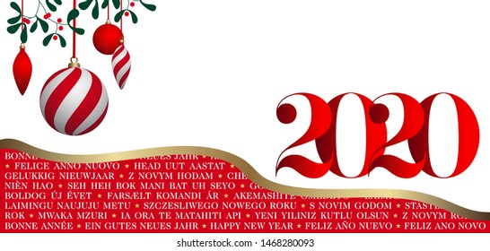 Greeting Card 2020 Multi Languages decorated with mistletoe and Christmas balls - red vector illustration on white background - text translation: happy new year.