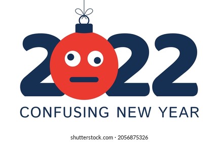 Greeting card for 2022 new year with confused emoji face that hangs on thread like a christmas toy, ball or bauble. New year emotion concept vector illustration