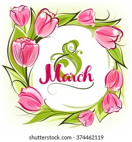 Greeting card 8 March with decorative tulips and lettering