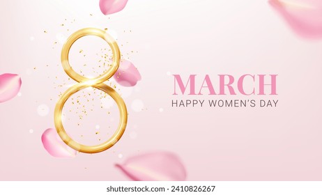 Greeting card for 8 March. International Women's Day banner. Elegant vector card for 8 March. Golden number 8, confetti, rose petals. 3d symbol of International Women's Day for celebration, ads, sale.